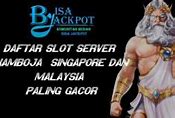 Daftar Slot Server Kamboja